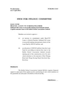 For discussion on 27 April 2012 FCR[removed]ITEM FOR FINANCE COMMITTEE