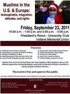Muslims in the U.S. & Europe: Islamophobia, integration, attitudes, and rights
