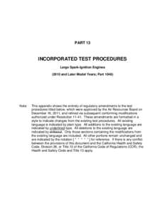 PART 13  INCORPORATED TEST PROCEDURES Large Spark-Ignition Engines[removed]and Later Model Years; Part 1048)