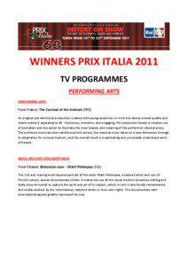 WINNERS PRIX ITALIA 2011 TV PROGRAMMES PERFORMING ARTS