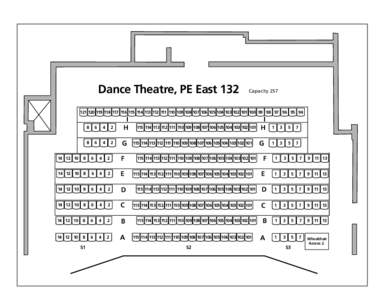Dance Theatre, PE East 132  Capacity[removed][removed][removed][removed][removed][removed][removed]