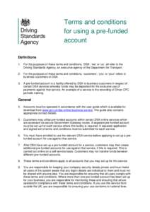 Terms and conditions for using a pre-funded account Definitions 1.