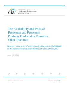 The Availability and Price of Petroleum and Petroleum Products Produced in Countries Other Than Iran