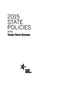 2015 State Policies of the  Texas Farm Bureau