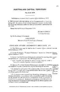 N o[removed]of[removed]An Ordinance to amend the Consumer Affairs Ordinance 1973 I, T H E G O V E R N O R - G E N E R A L of the Commonwealth of Australia, acting with the advice of the Federal Executive Council, hereby m