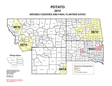 POTATO 2014 INSURED COUNTIES AND FINAL PLANTING DATES Glacier