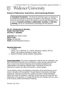 S. Furbush EDUC 101 Classroom Accountability Agenda/Syllabus 1  School of Education, Innovation, and Continuing Studies Conceptual Framework: The School for Education’s goal is to develop our professional expertise as 