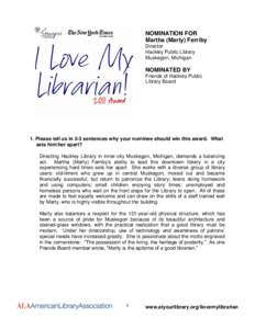 NOMINATION FOR Martha (Marty) Ferriby Director Hackley Public Library Muskegon, Michigan