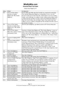 Valdez–Cordova Census Area /  Alaska / Tok Cut-Off / Glenn Highway / Glennallen /  Alaska / Alaska Highway / Richardson Highway / Chistochina /  Alaska / Gakona /  Alaska / Mentasta Pass / Alaska / Interstate Highways in Alaska / Southeast Fairbanks Census Area /  Alaska