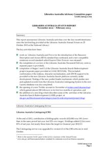 Libraries Australia Advisory Committee paper LAAC[removed]LIBRARIES AUSTRALIA STATUS REPORT November 2012 – February 2013