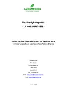 Nachhaltigkeitspolitik – LANGSAMREISEN – „Sollten Sie ohne Flügel geboren sein, tun Sie nichts, um zu verhindern, dass Ihnen welche wachsen.