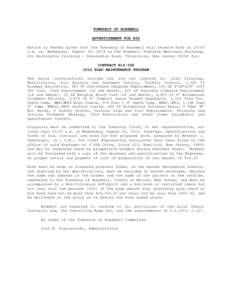 TOWNSHIP OF HOPEWELL ADVERTISEMENT FOR BID Notice is hereby given that the Township of Hopewell will receive bids at 10:00 a.m. on, Wednesday, August 20, 2014 in the Hopewell Township Municipal Building, 201 Washington C