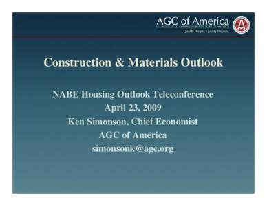 Construction & Materials Outlook: Sinking Demand, Higher Costs