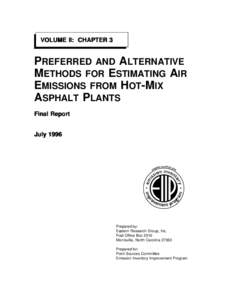 EIIP Vol II, CH 3: ESTIMATING AIR EMISSIONS FROM HOT-MIX ASPHALT PLANTS