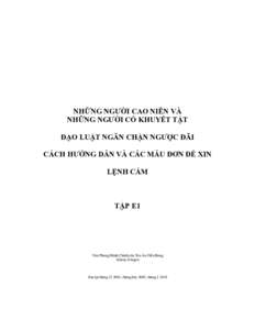 NHỮNG NGƯỜI CAO NIÊN VÀ NHỮNG NGƯỜI CÓ KHUYẾT TẬT ĐẠO LUẬT NGĂN CHẬN NGƯỢC ĐÃI CÁCH HƯỚNG DẪN VÀ CÁC MẪU ĐƠN ĐỂ XIN LỆNH CẤM