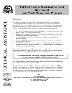 Full Cost Analysis Worksheet for Local Government Solid Waste Management Programs TECHNICAL ASSISTANCE