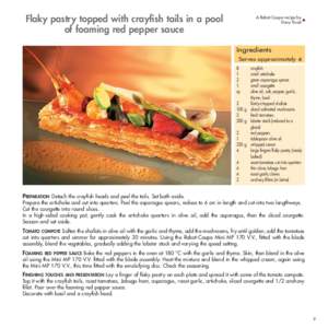 Flaky pastry topped with crayfish tails in a pool of foaming red pepper sauce A Robot-Coupe recipe by Davy Tissot