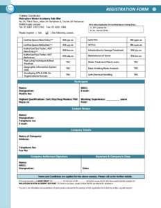 REGISTRATION FORM Training Coordinator Malaysian Water Academy Sdn Bhd No.24, Third Floor, Jalan Sri Hartamas 8, Taman Sri HartamasKuala Lumpur Tel:  Fax: 