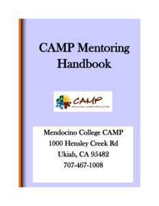 CAMP Mentoring Handbook Mendocino College CAMP 1000 Hensley Creek Rd Ukiah, CA 95482