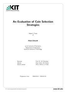 An Evaluation of Coin Selection Strategies Master’s Thesis of  Mark Erhardt