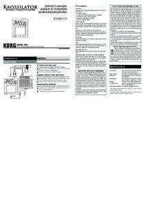 Precautions Location Using the unit in the following locations can result in a