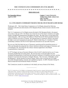 THE UNITED STATES COMMISSION ON CIVIL RIGHTS  PRESS RELEASE For Immediate Release April 14, 2010