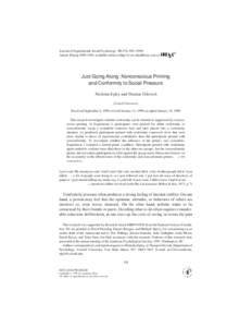 Journal of Experimental Social Psychology 35, 578–Article ID jesp, available online at http://www.idealibrary.com on Just Going Along: Nonconscious Priming and Conformity to Social Pressure Nichola