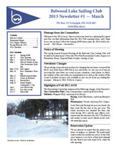 Belwood Lake Sailing Club 2013 Newsletter #1 — March PO Box 1572,Guelph, ON N1H 6R7