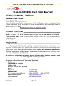 Zen-Bio, Inc.  Human Stellate  Zen-Bio, Inc.  Human Stellate  Zen-Bio, Inc.  Human Stellate  Human Stellate Cell Care Manual INSTRUCTION MANUAL  ZBM0069.04