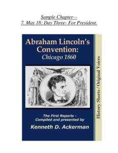 Politics of the United States / United States / Andrew Johnson / Democratic National Conventions / United States presidential election / Government / Republican National Conventions / Abraham Lincoln