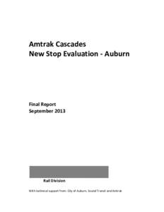 Amtrak Cascades New Stop Evaluation - Auburn Final Report September 2013