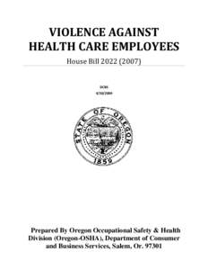 VIOLENCE AGAINST HEALTH CARE EMPLOYEES House Bill[removed]DCBS[removed]