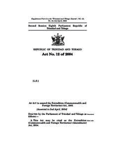 The Extradition (Commonwealth and Foreign Territories)(Amendment) Act, 2004