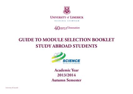 Kemmy Business School  GUIDE TO MODULE SELECTION BOOKLET STUDY ABROAD STUDENTS  Academic Year