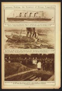 Lusitania -Sirnkig, the Grea-tes t of Ocean Tra-gedies  .- a THE LUSITANIA, WHICH SAILED FROM NEW YORK FOR LIVERPOOL MAY 1, 1915, WITH 1,959 SOULS ON BOARD. WAS SUNK BY A GERMAN SUBMARINE MAY 7, WITH A LOSS, INCLUDING WO