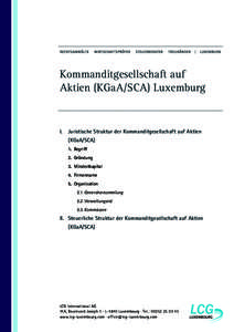 Kommanditgesellschaft auf Aktien (KGaA/SCA) Luxemburg | Gründung Mindestkapital