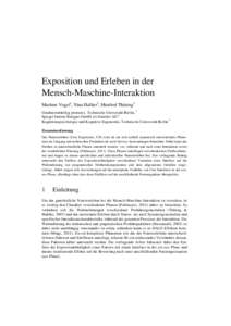 Exposition und Erleben in der Mensch-Maschine-Interaktion Marlene Vogel1, Nina Hallier2, Manfred Thüring3 Graduiertenkolleg prometei, Technische Universität Berlin, 1 Spiegel Institut Stuttgart GmbH c/o Daimler AG 2 Ko