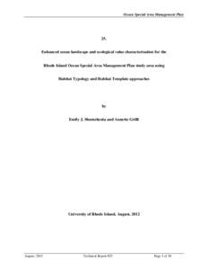 Ocean Special Area Management Plan  25. Enhanced ocean landscape and ecological value characterization for the Rhode Island Ocean Special Area Management Plan study area using Habitat Typology and Habitat Template approa