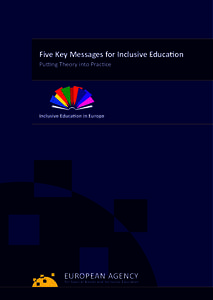 Five Key Messages for Inclusive Education Putting Theory into Practice Project logo  Inclusive Education in Europe