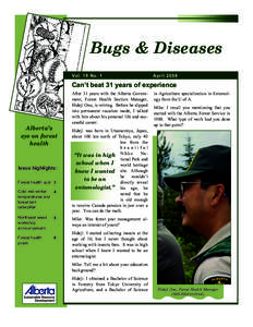 Bugs & Diseases Vol. 19 No. 1 April[removed]Can’t beat 31 years of experience
