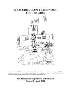 K-12 CURRICULUM FRAMEWORK FOR THE ARTS “Sketching my Friend” By Jennah