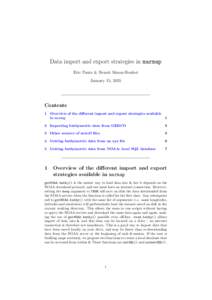 Data import and export strategies in marmap Eric Pante & Benoit Simon-Bouhet January 15, 2015 Contents 1 Overview of the different import and export strategies available