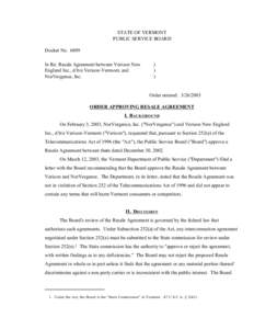 STATE OF VERMONT PUBLIC SERVICE BOARD Docket No[removed]In Re: Resale Agreement between Verizon New England Inc., d/b/a Verizon-Vermont, and NorVergence, Inc.