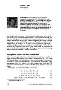 Lattice Cubes Richard Parris Richard Parris () received his mathematics degrees from Tufts University (B.A.) and Princeton University (Ph.D.). For more than three decades,