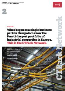 2 What’s Inside: What began as a single business park in Humpolec is now the fourth-largest portfolio of