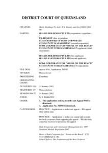 DISTRICT COURT OF QUEENSLAND CITATION: Hollis Holdings Pty Ltd v P.J. Hanley and OrsQDC 001