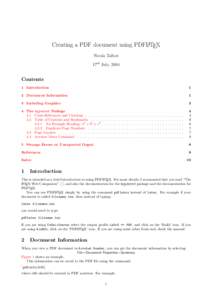 Creating a PDF document using PDFLATEX Nicola Talbot 17th July, 2004 Contents 1 Introduction