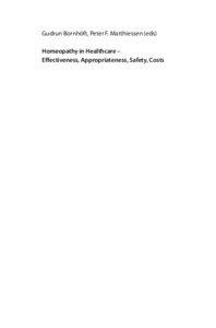 Gudrun Bornhöft, Peter F. Matthiessen (eds) Homeopathy in Healthcare – Effectiveness, Appropriateness, Safety, Costs