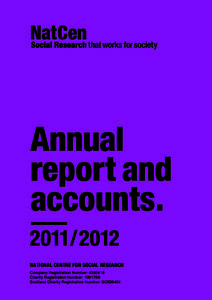 Annual report and accountsNATIONAL CENTRE FOR SOCIAL RESEARCH Company Registration Number: 