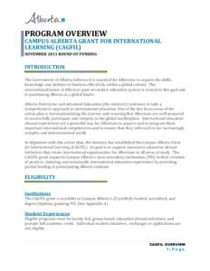 PROGRAM OVERVIEW  CAMPUS ALBERTA GRANT FOR INTERNATIONAL LEARNING (CAGFIL) NOVEMBER 2013 ROUND OF FUNDING